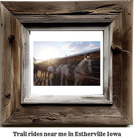 trail rides near me in Estherville, Iowa